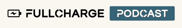 Full Charge Podcast
